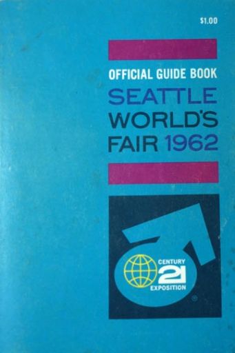 Official Guide Book Seattle World's Fair 1962